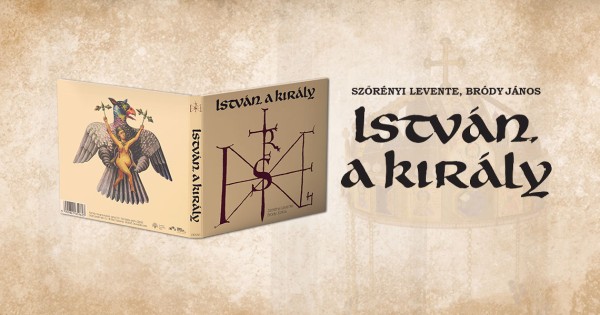 Jubileumi újrakiadást kap az István, a király