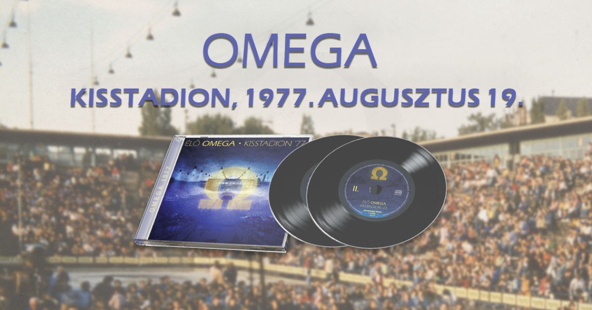 Megjelenik az Omega 1977-es kisstadionos koncertje dupla CD-n!