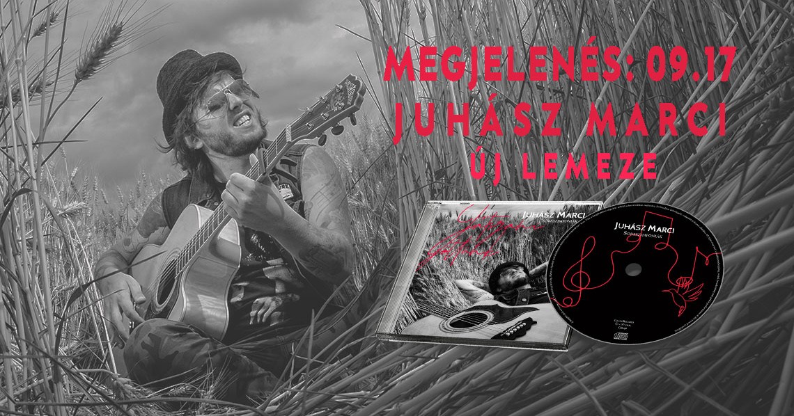 Juhász Marci album megjelenés: szeptember 17. Juhász Marci album megjelenés: szeptember 17.