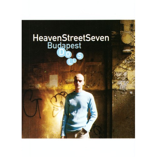 Heaven Street Seven - Budapest dolls (MC)