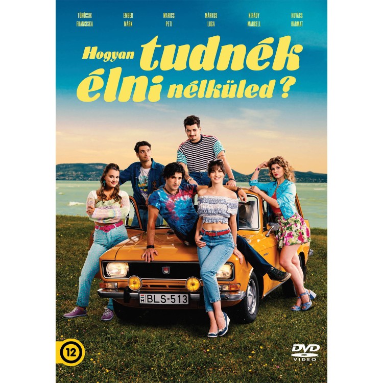 Hogyan tudnék élni nélküled? (DVD)