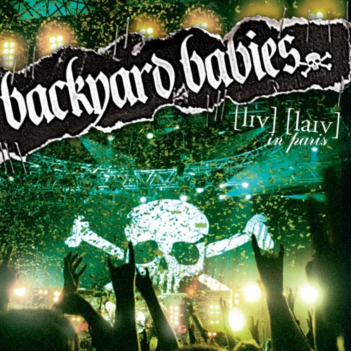 Backyard Babies - Live Live In Paris (Fekete/Zöld - LP)