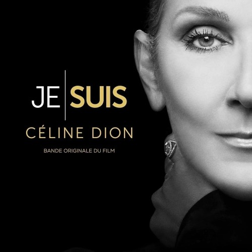 Céline Dion - Je Suis: Céline Dion (Bande originale du film) [Limited Paris Edition] (Gyöngyházfehér - 2LP)