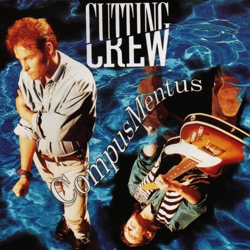Cutting Crew - Compus Mentus (CD)