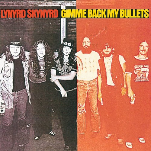 Lynyrd Skynyrd - Gimme Back My Bullets (LP)