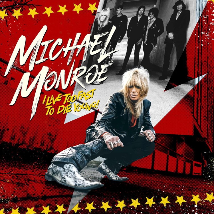 Michael Monroe - Live Too Fast To Die Young (LP)