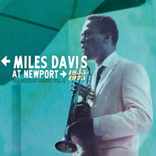 Miles Davis - At Newport 1955-1975 [The Bootleg Series Vol. 4] (4CD)