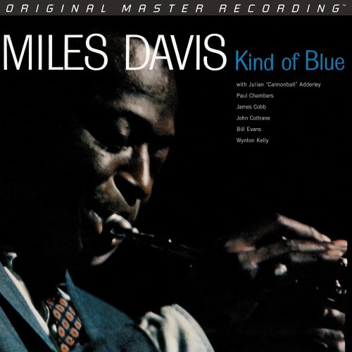 Miles Davis - Kind Of Blue (Mobile Fidelity - SACD)