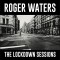 Roger Waters - The Lockdown Sessions (LP)