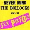 Sex Pistols - Never Mind The Bollocks Here's The Sex Pistols (LP) Sex Pistols - Never Mind The Bollocks Here's The Sex Pistols (LP)