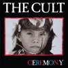 The Cult - Ceremony (CD)