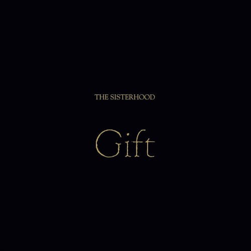 The Sisterhood - Gift (LP)