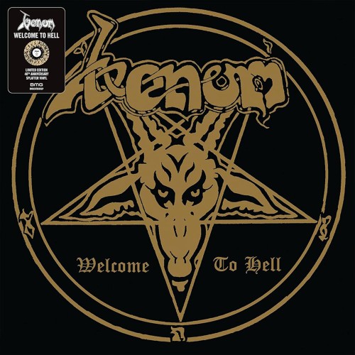 Venom - Welcome To Hell [40th Anniversary] (Fekete/Arany Splatter - 2LP)