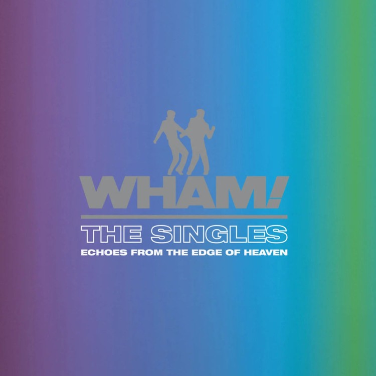 Wham! - The Singles [Echoes From The Edge Of Heaven] (2LP)