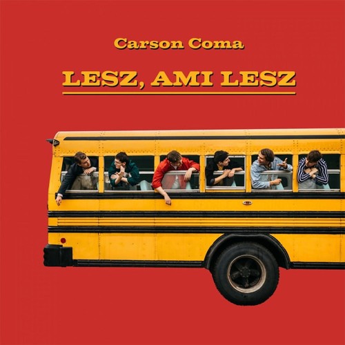 Carson Coma - Lesz, ami lesz (Márványozott rózsaszín - LP)