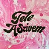 Honeybeast - Tele a szívem (LP) Honeybeast - Tele a szívem (LP)