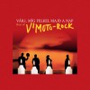 V’Moto-Rock - Várj, míg felkel majd a nap (Piros - LP)