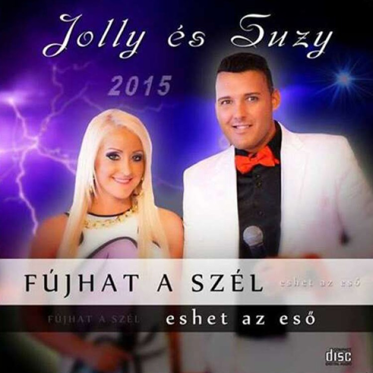 Jolly és Suzy - Fújhat a szél, eshet az eső (CD) Jolly és Suzy - Fújhat a szél, eshet az eső (CD)