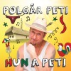 Polgár Peti - Hun a Peti (CD)