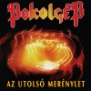 Pokolgép - Az utolsó merénylet (2LP)  Pokolgép - Az utolsó merénylet (2LP)