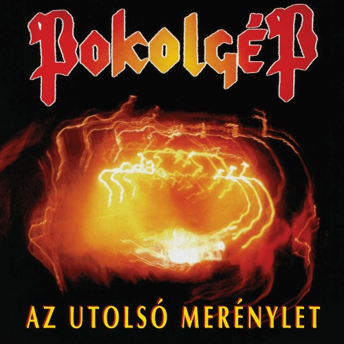 Pokolgép - Az utolsó merénylet (2LP) 