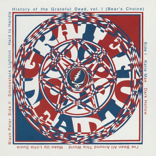 Grateful Dead - History Of The Grateful Dead, Vol. 1 [Bear's Choice] (CD)