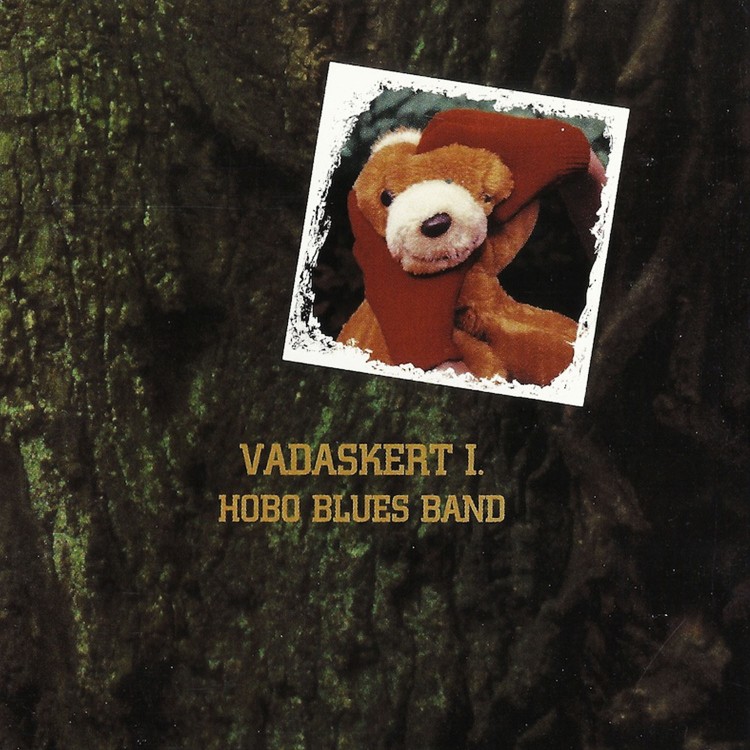 Hobo Blues Band - Vadaskert I. (CD) Hobo Blues Band - Vadaskert I. (CD)
