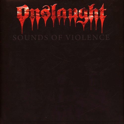 Onslaught - Sounds Of Violence (Piros - LP)