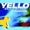 Yello - Eccentrix Remixes (CD)