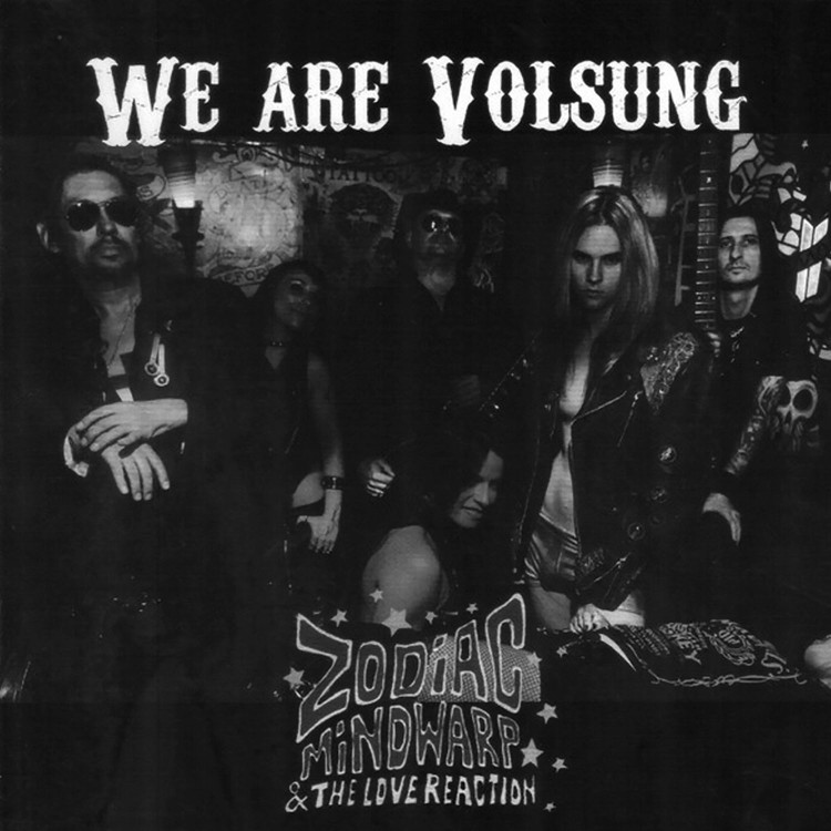 Zodiac Mindwarp & The Love Reaction - We Are Volsung (CD)
