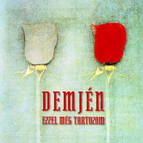 Demjén Ferenc - Ezzel még tartozom (CD)