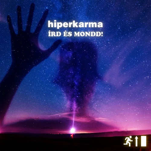 Hiperkarma - Írd és mondd! (CD)