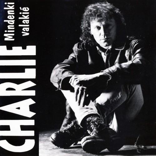 Charlie - Mindenki Valakié (CD)