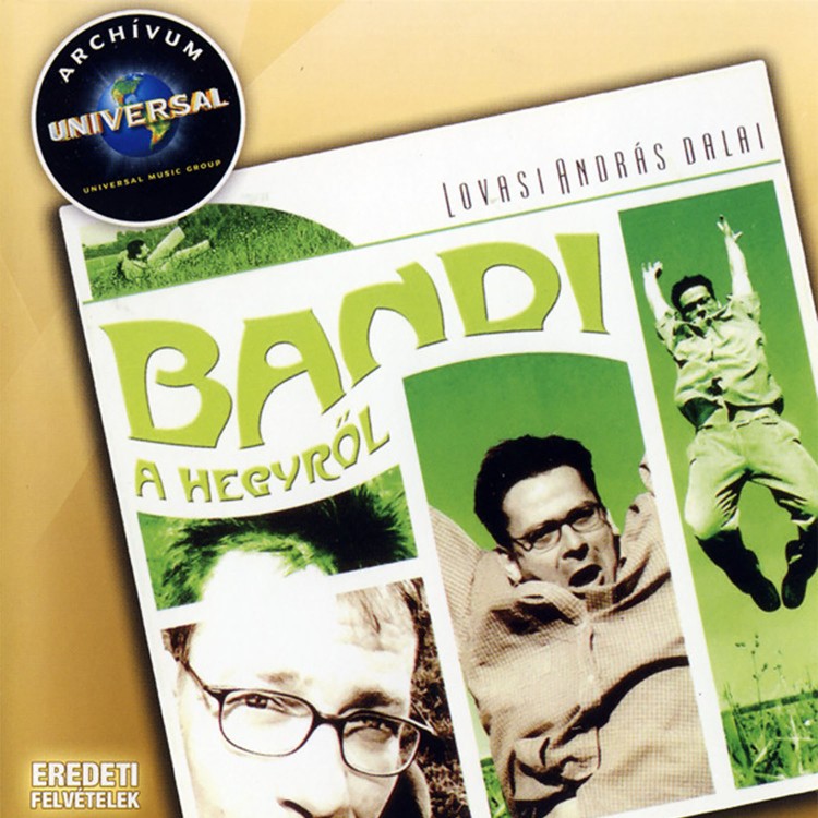 Lovasi András - Bandi a hegyről (CD) Lovasi András - Bandi a hegyről (CD)