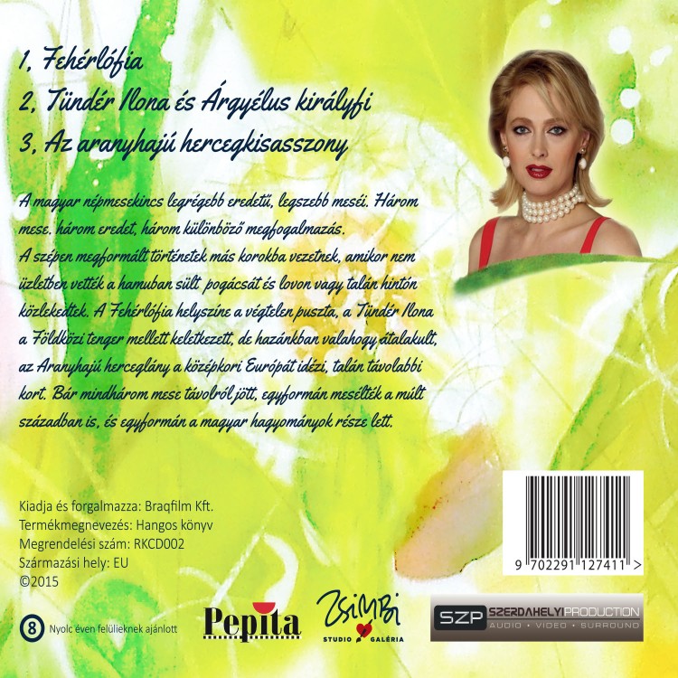 Rák Kati - Három magyar népmese - Szép magyar mesék (CD) Rák Kati - Három magyar népmese - Szép magyar mesék (CD)