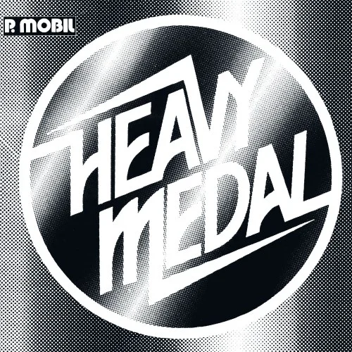 P.Mobil - Heavy Medal (2CD)