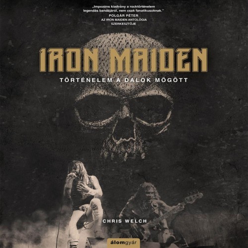 Iron Maiden - Történelem a dalok mögött (Könyv)