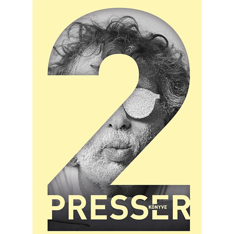 Presser Gábor - Presser könyve 2. (könyv)