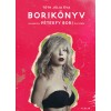 Tóth Júlia Éva - Borikönyv [Jelenetek Péterfy Bori életéből] (Könyv)