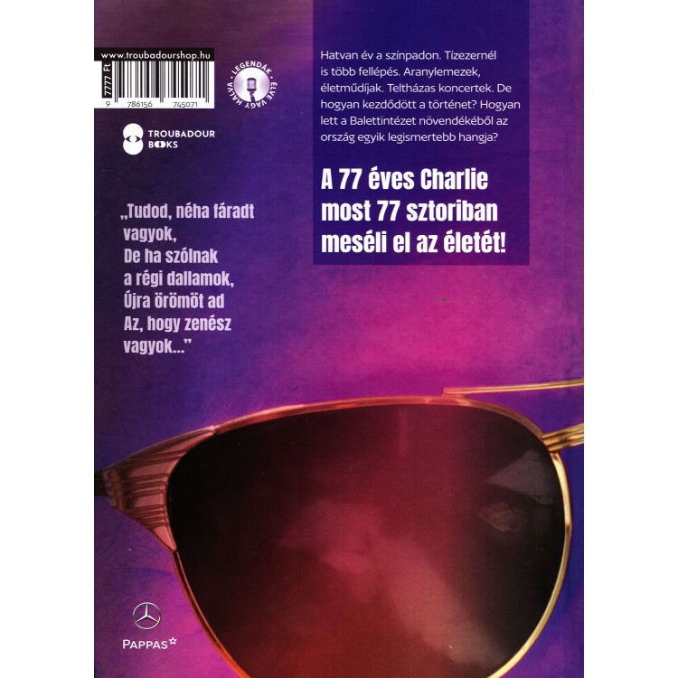Horváth Charlie - Charlie 77 sztori (könyv) Horváth Charlie - Charlie 77 sztori (könyv)