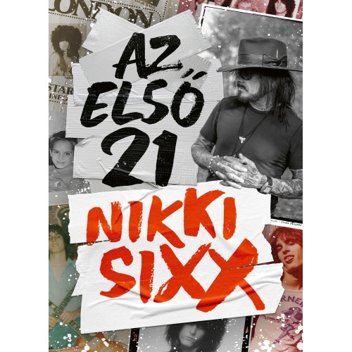 Nikki Sixx - Az első 21 (könyv)