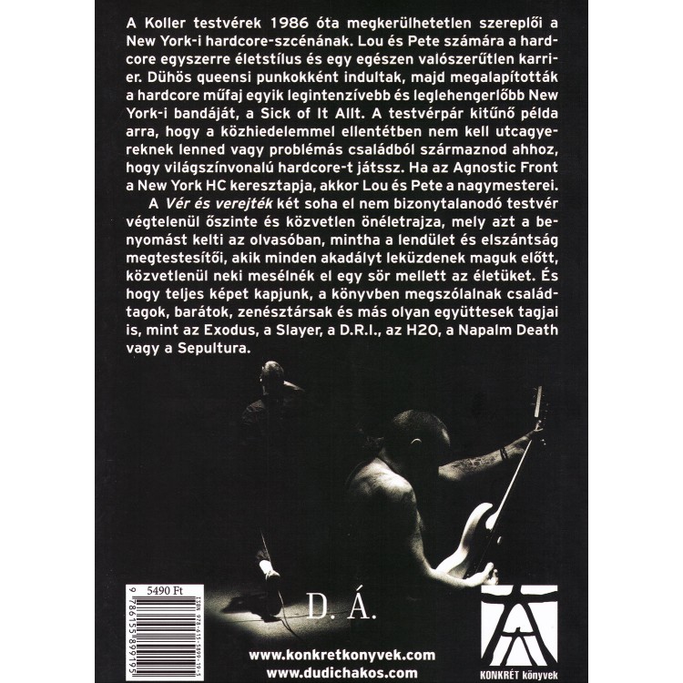Lou Koller, Pete Koller és Howie Abrams: Vér és verejték – Sick Of It All (könyv)
