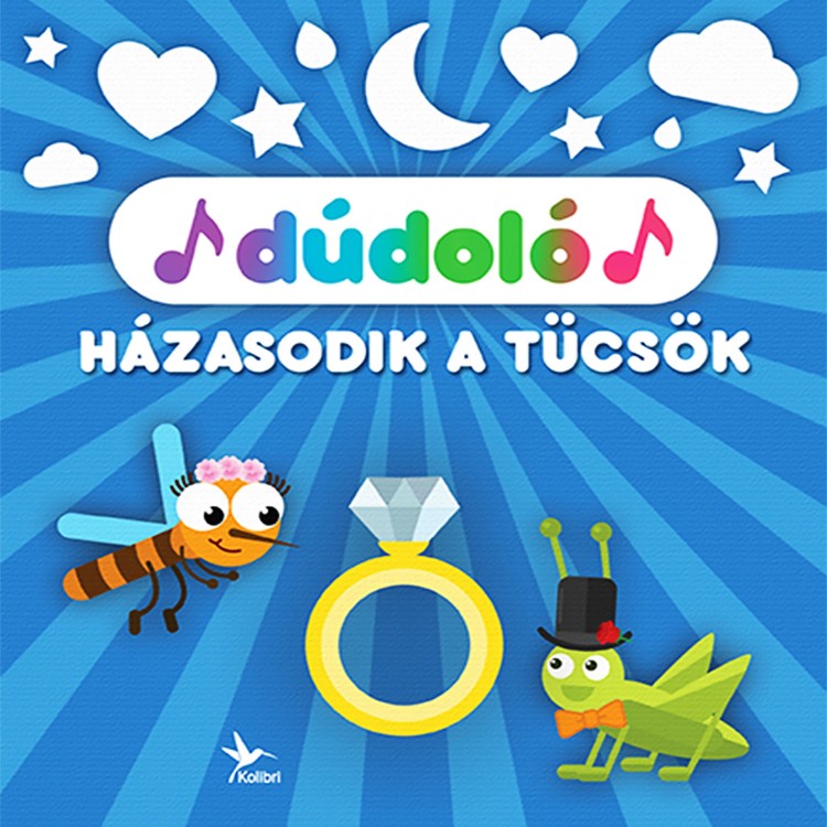 Gyermekkönyv - Dudoló [Házasodik a tücsök] (könyv)