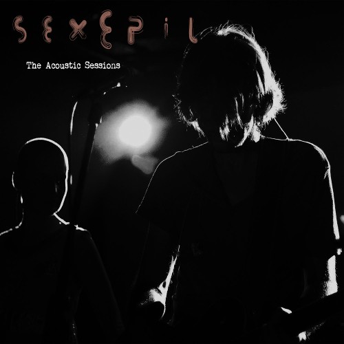 Sexepil - The Acoustic Sessions (LP)