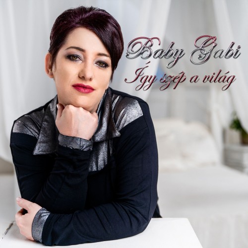 Baby Gabi - Így szép a világ (CD)