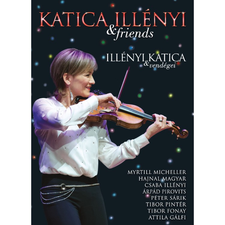 Illényi Katica & Friends Illényi - Katica és Vendégei (DVD)