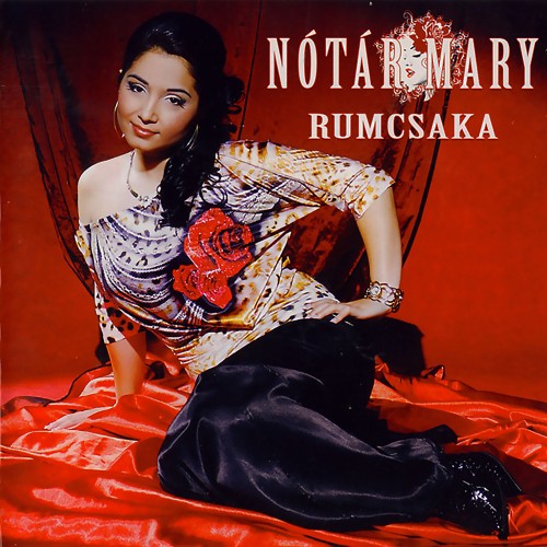 Nótár Mary - Rumcsaka (CD)