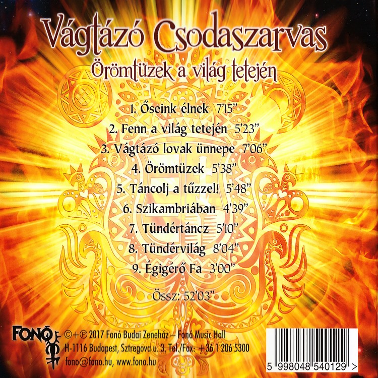 Vágtázó Csodaszarvas - Örömtüzek a világ tetején (CD)