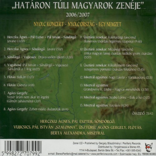 Válogatás - Határon túli magyarok zenéje 2006-2007 (2CD)