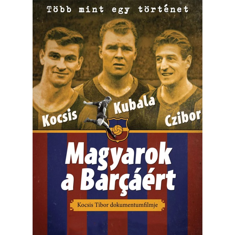 Magyarok a Barcáért (DVD)